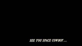 cowboy bebop  _ heart and my car subtitulada