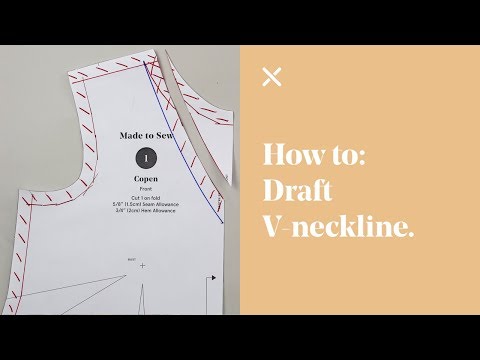 How To: Draft V-Neckline (Pattern Cutting)