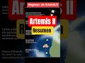 Resumen del regreso de de Artemis II #curiosidadeshistoricas #nasa #educacion #astronauta