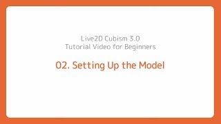 [Official] Live2D Cubism 3.0 Tutorial 02 