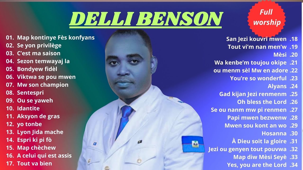 DELLY BENSON - Top meilleurs chansons de tous les temps - Compilation Évangélique 