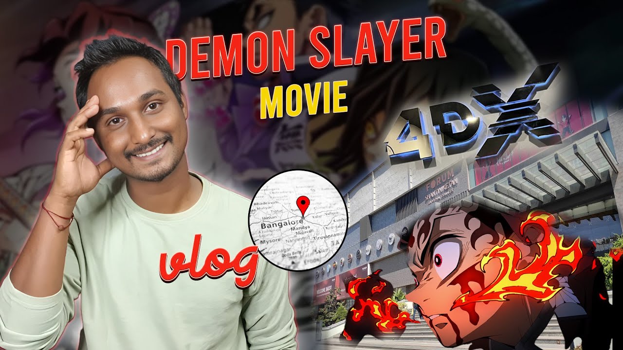 demon slayer hashira training movie | first vlog | 4dx experience