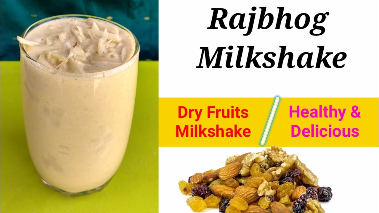 Rajbhog Milkshake Dry Fruits Milkshake YouTube