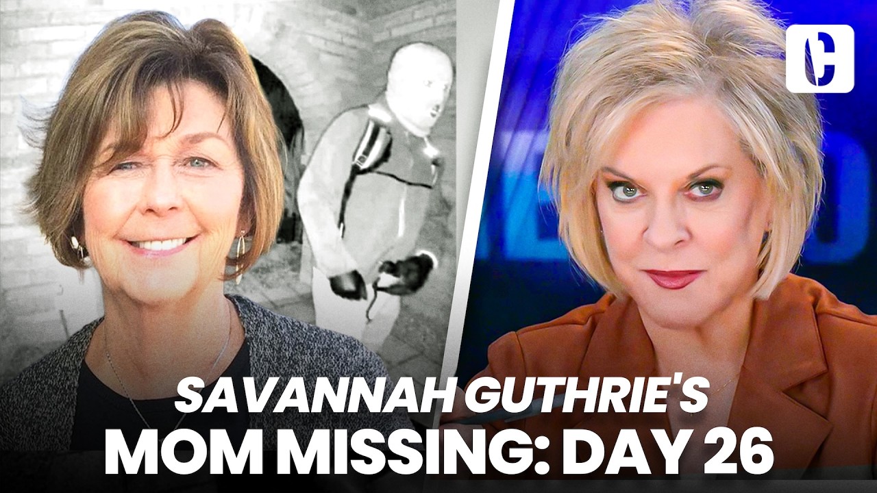 SAVANNAH GUTHRIE'S MOM MISSING: DAY 26