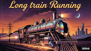 The Doobie Brothers - Long Train Runnin (Duft Punk Mix)(DjPitsios
