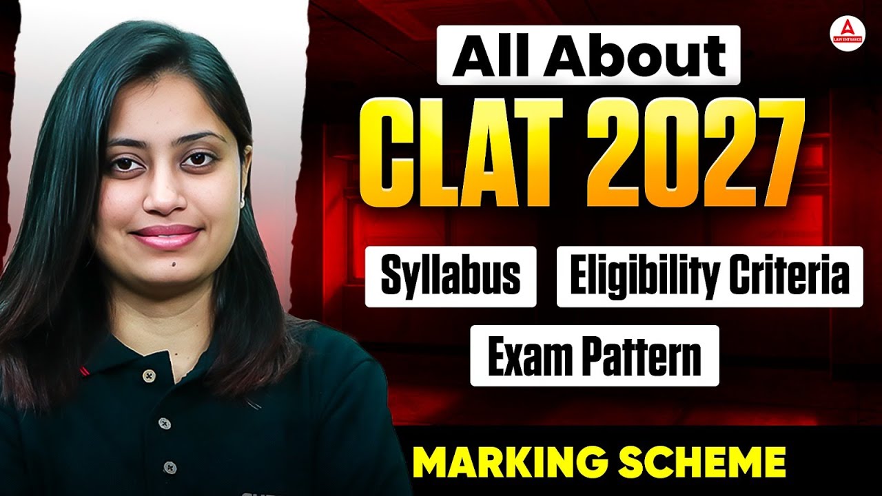 All About CLAT 2027 🔥 | Syllabus, Exam Pattern, Marking Scheme & Preparation Guide
