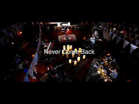 The Ravens -「Never Come Back」