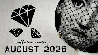 🔮August 2026🔮 Collective reading