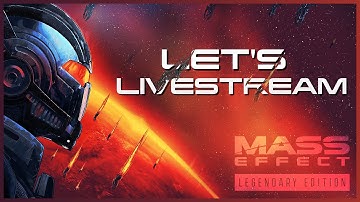 NORMANDY CREW... ASSEMBLE! | Mass Effect 3 Livestream