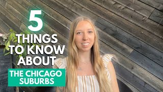 The Chicago Suburbs: 5 Things You Should Know
