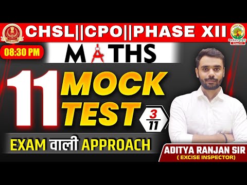 🔥Mock Test 03 | SSC CHSL/CPO/PHASE XII 2024 | 11 Din 11 Mock Test | Maths By Aditya Ranjan Sir #ssc