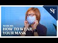Face mask 101: How to wear your mask