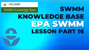 EPA SWMM PART 16 | SWMM Knowledge Base Resource
