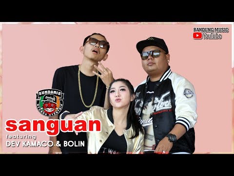 SANGUAN - Sundanis x Dev Kamaco & Bolin [Official Bandung Music]