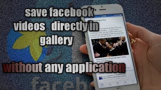 How to Save fb videos to Gallery without any additional software simple trick screenshot 3