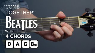 Play Come Together by The Beatles with 4 EASY Chords