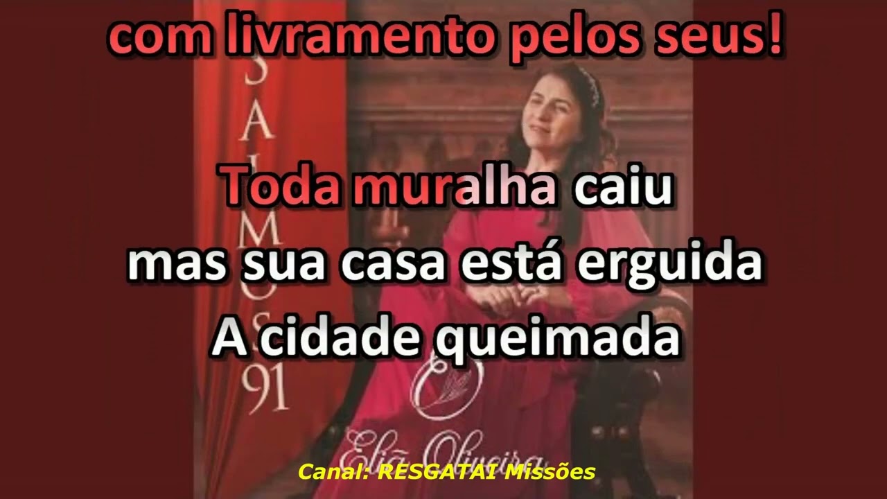 Eliã Oliveira - Salmos 91 - Playback - Karaokê