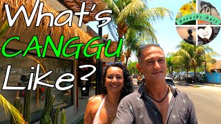 What is Canggu Like Today? Change is Happening. Explore Bali, Indonesia.