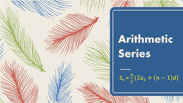 Arithmetic Series (Part 2)