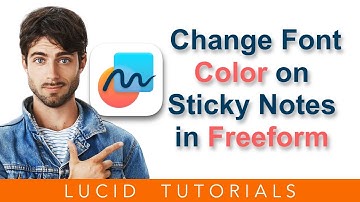 Customizing Sticky Notes: Change Font Color in Freeform App Tutorial | Lucid Tutorials