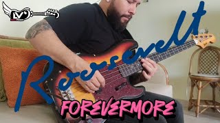 Roosevelt - Forevermore | Bass Cover