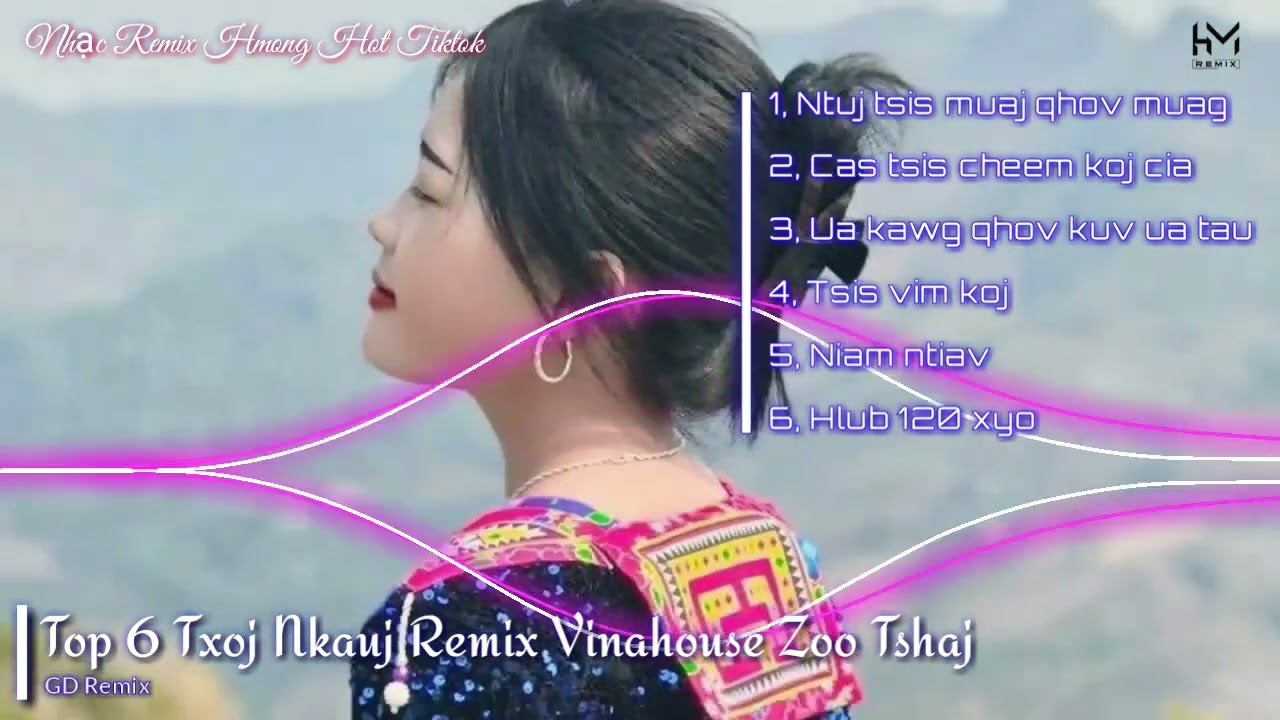 NONSTOP REMIX VINAHOUSE HMOOB Hay Như Nhạc Việt 2024 - Ntuj Tsis Muaj Qhov Muag DJ