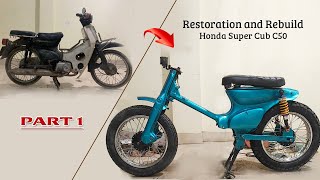 : Restoration and Rebuild Honda Super Cub C50 part 1