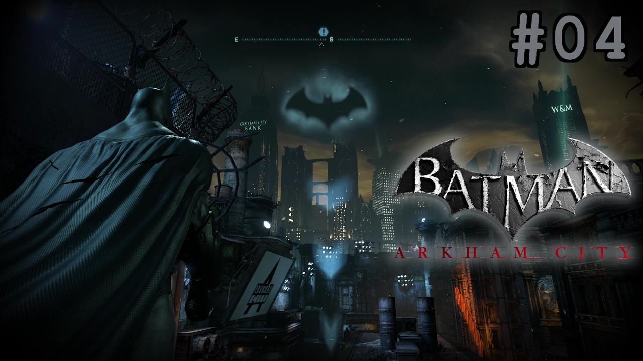 🦇 Batman: Arkham City [04] 🃏