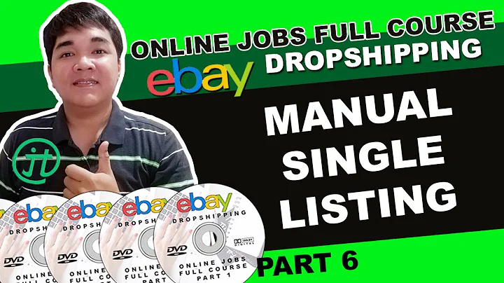 Mastering Manual Listing on eBay: A Comprehensive Guide to Successful Dropshipping