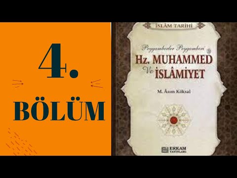 Hz. Muhammed (s.a.v.) hayatı 4. Bölüm Hz. Muhammed (s.a.v.) doğumu,çocukluğu ve gençliği.