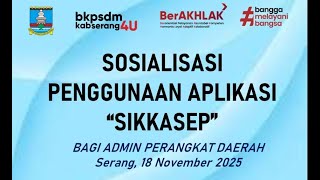 Sosialisasi Penggunaan Aplikasi SIKKASEP screenshot 1