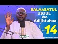 Cours 14 Salaasatul Usul Wa Adillatuhaa Les Trois Principes Et Leurs Preuves O Moustapha SARR Cours 14 Salaasatul Usul Wa Adillatuhaa Les Trois Principes Et Leurs Preuves O Moustapha SARR