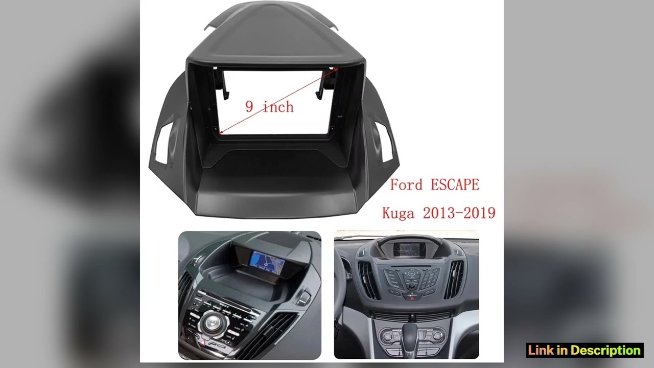 9 Inch For FORD Escape Kuga Cmax 20112018 Car Radio Stereo Android MP5 Player Dash Board Casing Fra
