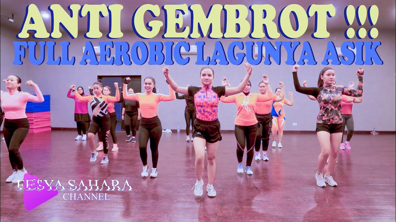 MUSIKNYA MANTAP !! SENAM AEROBIC TERBARU FESYA SAHARA