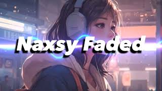Naxsy Faded (slowed raved) copyright free | #viral #youtube #instagram #music #trend