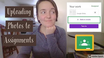 Upload a Photo to an Assignment (Google Classroom)