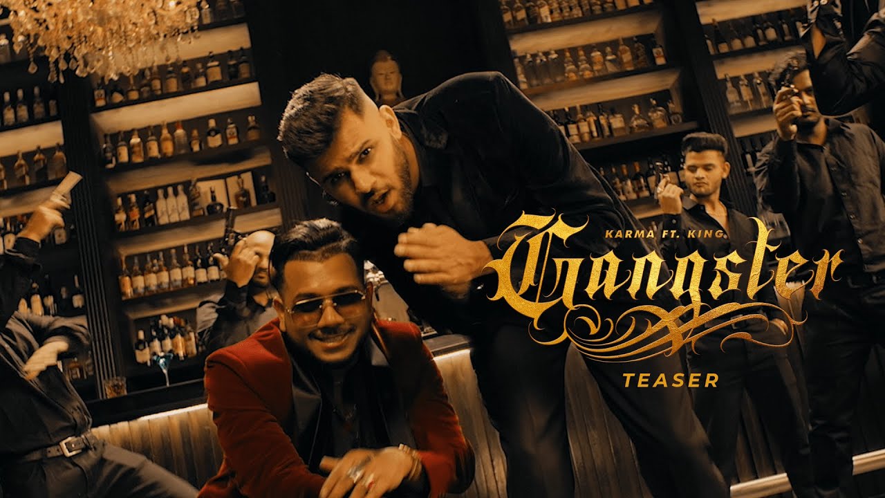 GANGSTER - KARMA FEAT. KING | PROD. BY DEEP KALSI | M.Y.P. | TEASER
