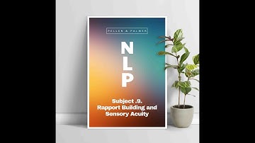 Learn NLP: Rapport & Sensory Acuity with the Practitioner Mindset - Video 9 of 54