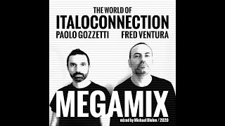 The World Of Italoconnection Megamix