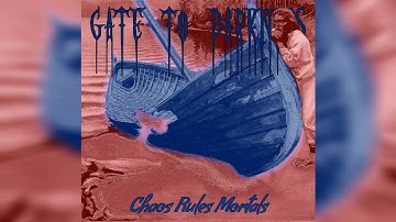 Gate to Darkness - Chaos Rules Mortals (official music video)