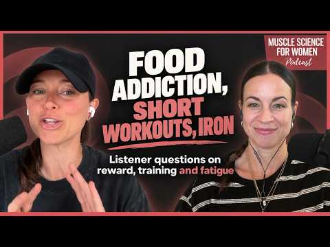 Video thumbnail: Food addiction, short workouts and training on low iron