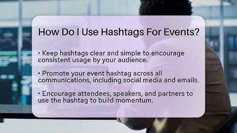 How Do I Use Hashtags For Events? - Everyday-Networking