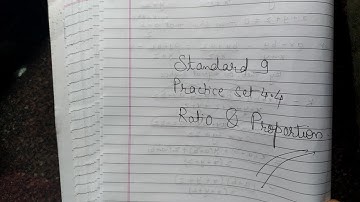 standard 9, ratio and proportion , practice set 4.4  part 2