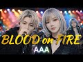 AAA/BLOOD on FIRE 令和のバンドでカバーしてみた！ ai cover songs japanese