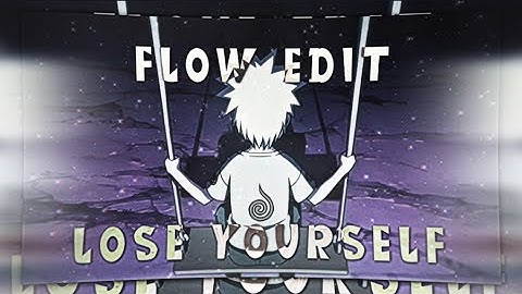 Lose Yourself - Flow Edit (+ remake clips ) Alight Motion