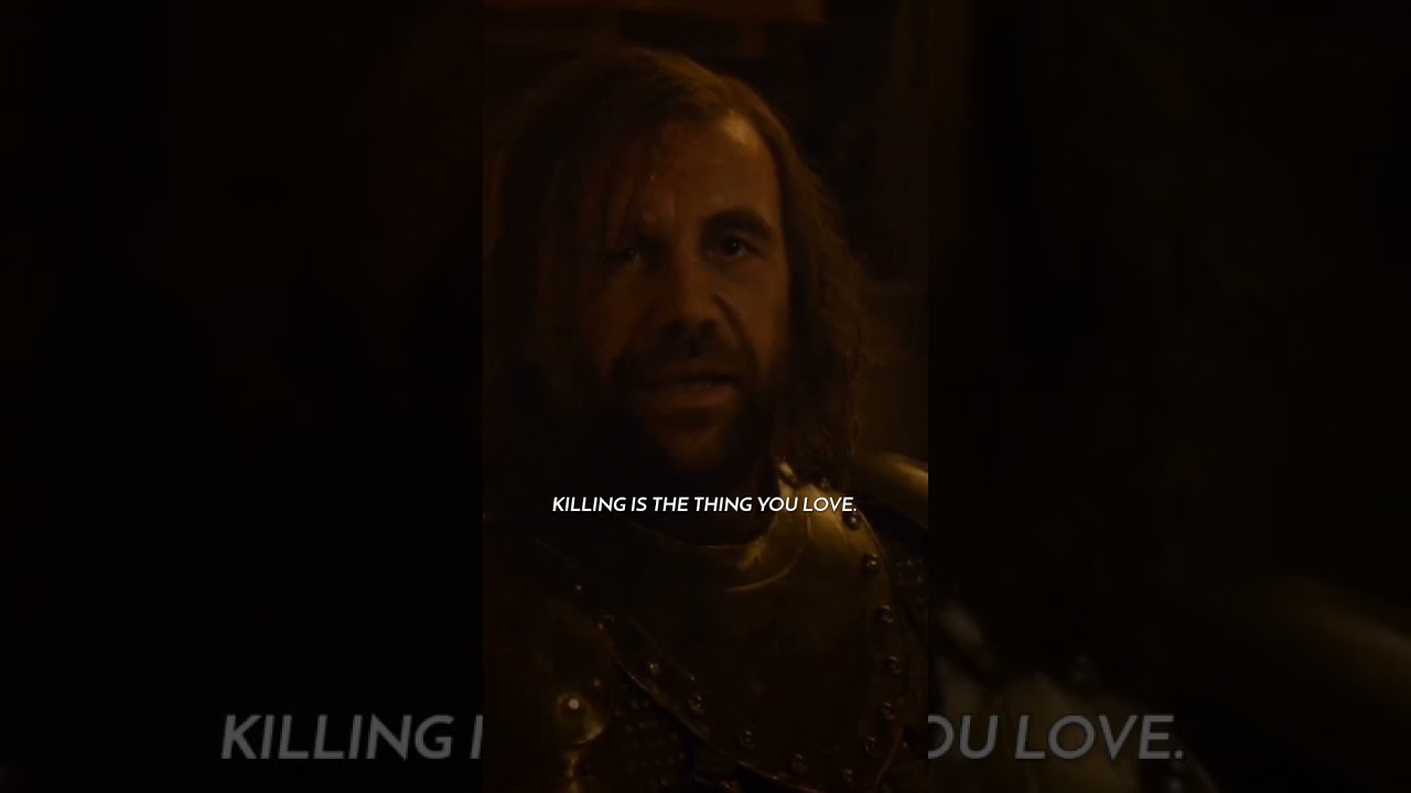 Killing is the thing you love| Bronn vs The Hound| Game of thrones|