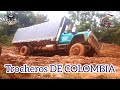 Solo TROCHAS de COLOMBIA TROCHEROS TRUCKS