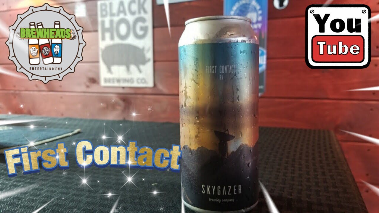 Craft Beer Review of First Contact from Skygazer Brewing Company