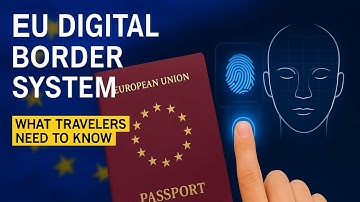 No More Passport Stamps! EU Rolls Out Digital Border Checks (EES 2025 Update)
