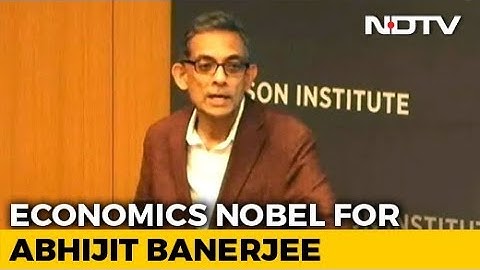 Economics Nobel For Abhijit Banerjee, Esther Duflo And Michael Kremer